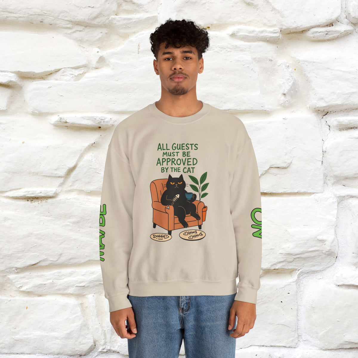 ''All Guests Must Be Approved...'' |Cat Sweatshirt | Nunu&Miao Studio