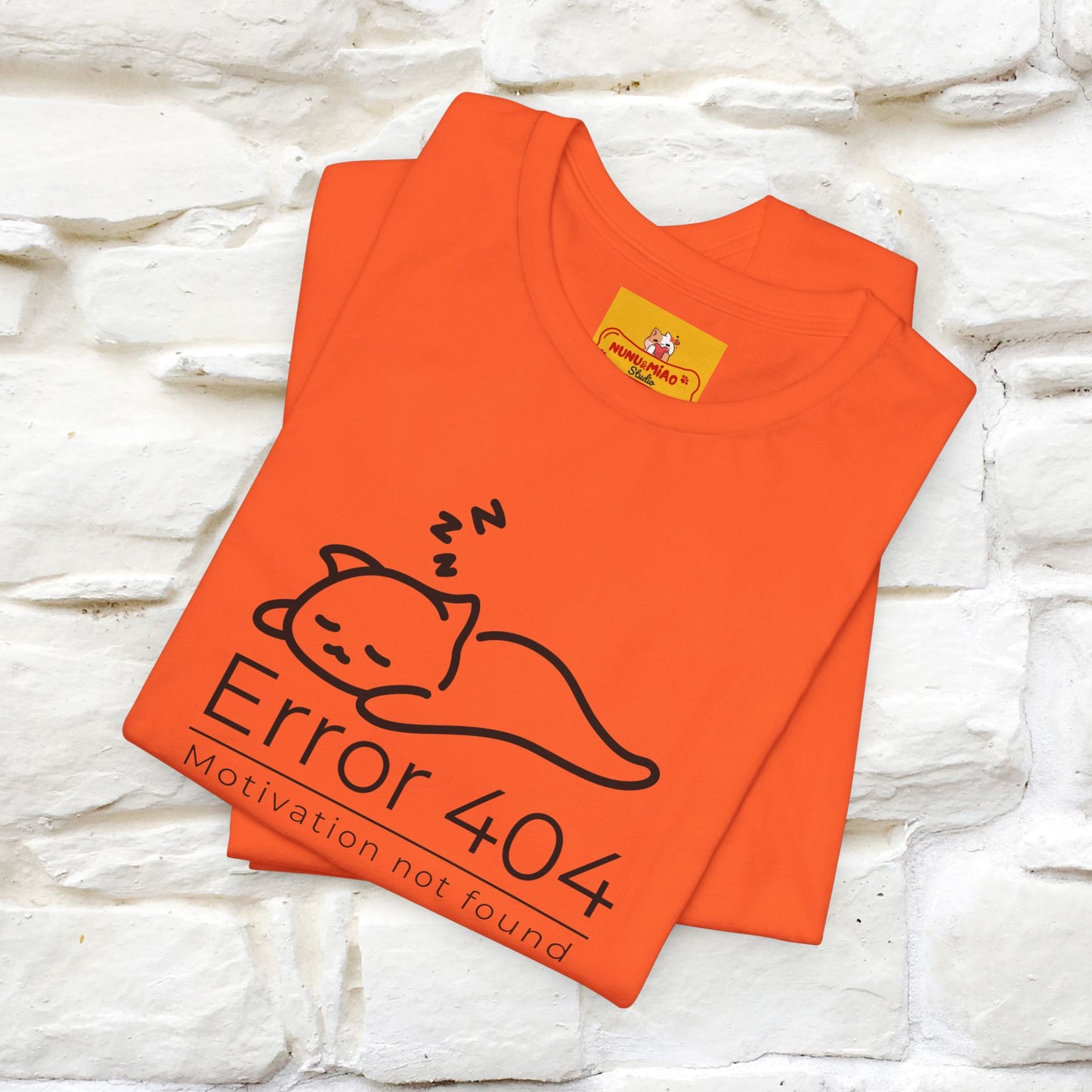 ''Error 404 Motivation Not Found'' Cat T-Shirt Front and Back Design | Nunu&Miao Studio - Nunu&Miao Studio