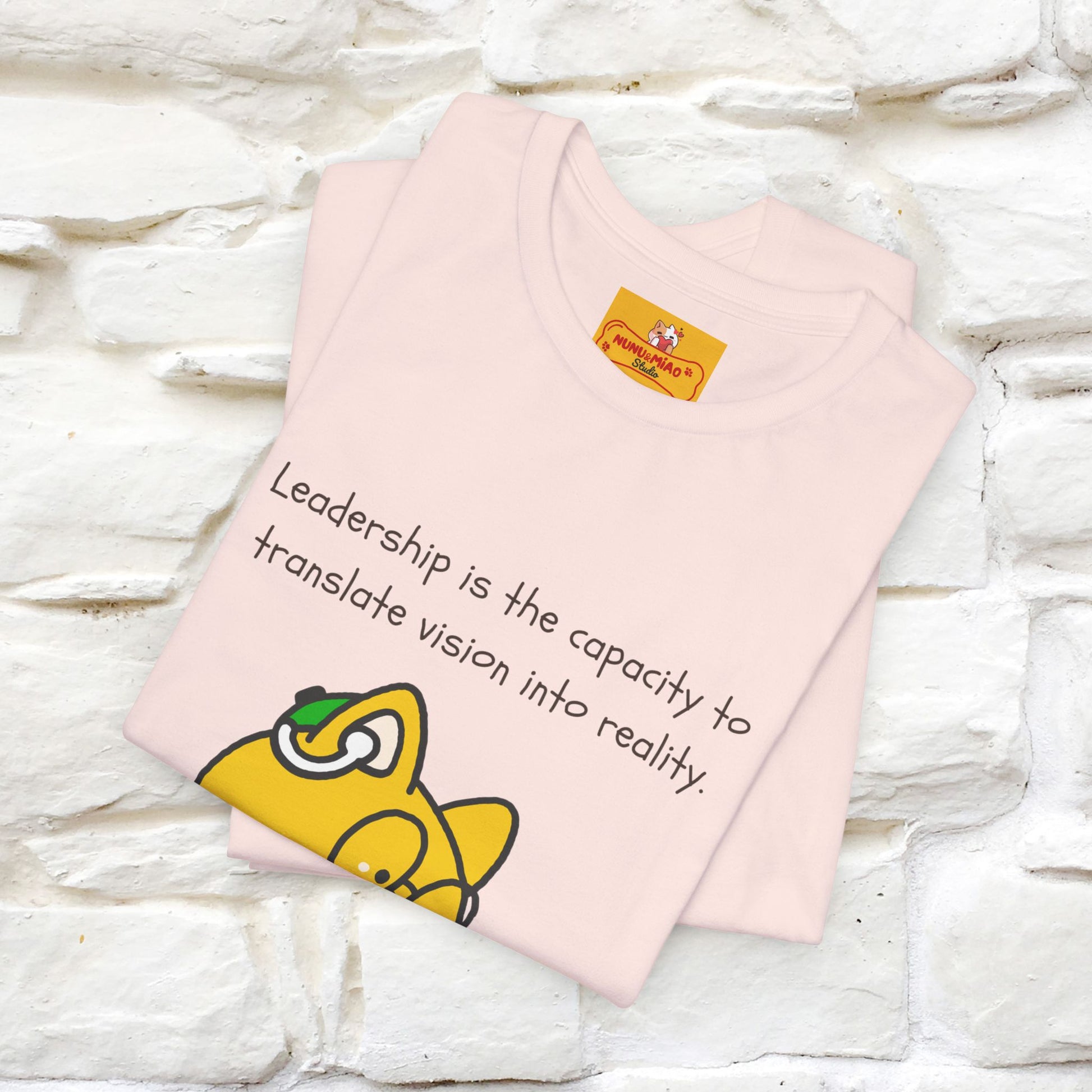 "Leadership Is the Capacity to Translate ..." Cat T-Shirt  | Nunu&Miao Studio - Nunu&Miao Studio