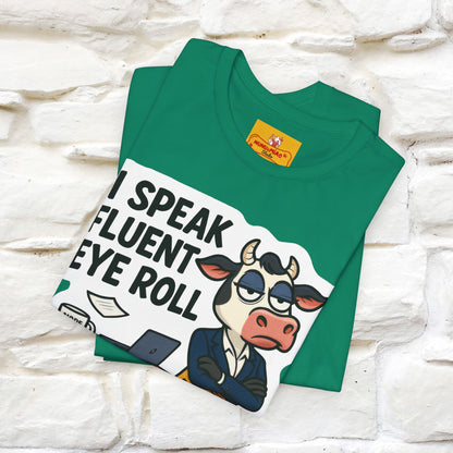 ''I Speak Fluent Eye Roll ''|  Sarcastic Cat T-Shirt | Nunu&Miao Studio