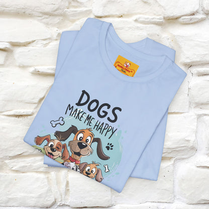 " Dogs Make Me Happy ..."  T-shirt |Nunu&Miao Studio - Nunu&Miao Studio