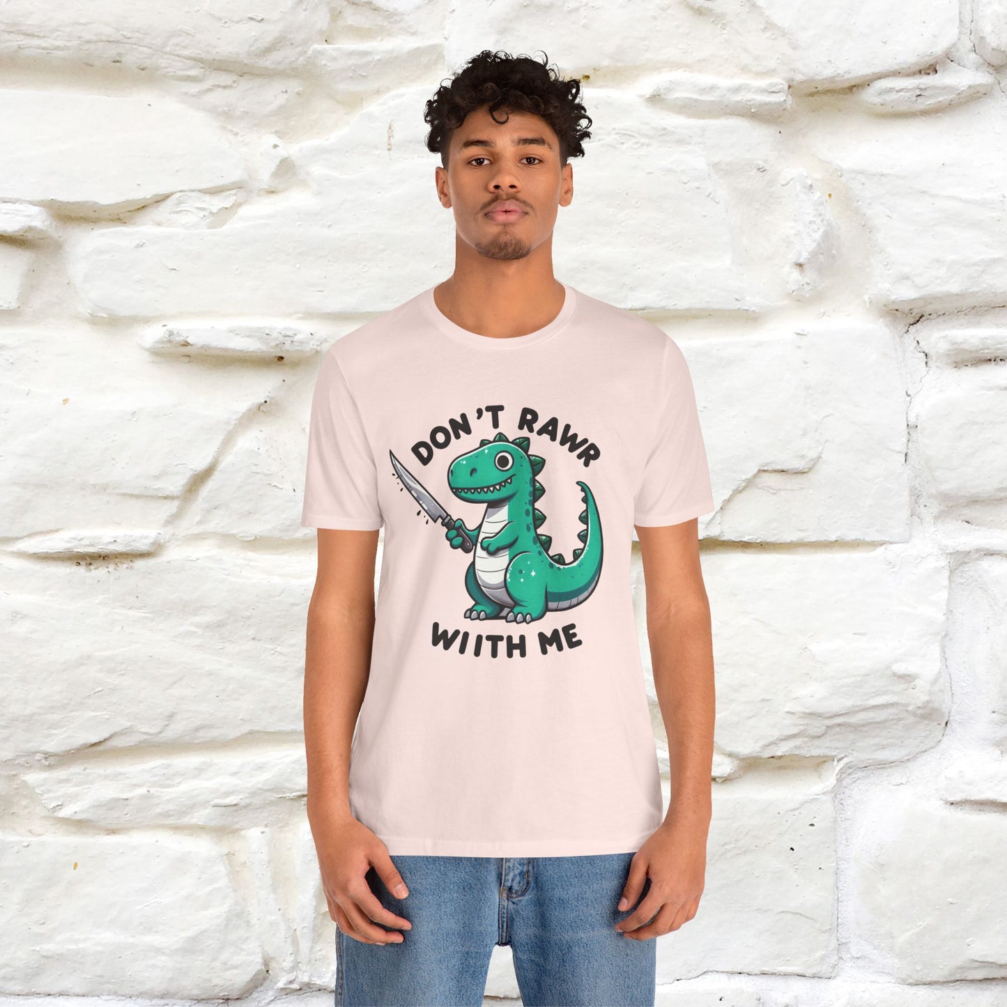 "Don't Rawr With Me... " Funny T-Shirt | Nunu&Miao Studio
