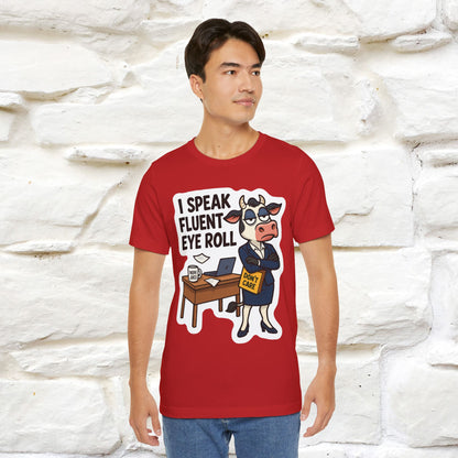 ''I Speak Fluent Eye Roll ''|  Sarcastic Cat T-Shirt | Nunu&Miao Studio