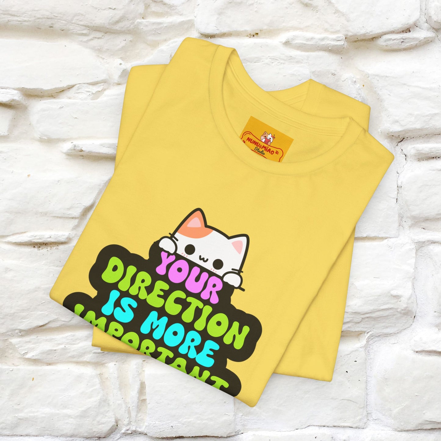 "Your Direction Is More ..." |  Cat T-shirt | Nunu&Miao Studio - Nunu&Miao Studio
