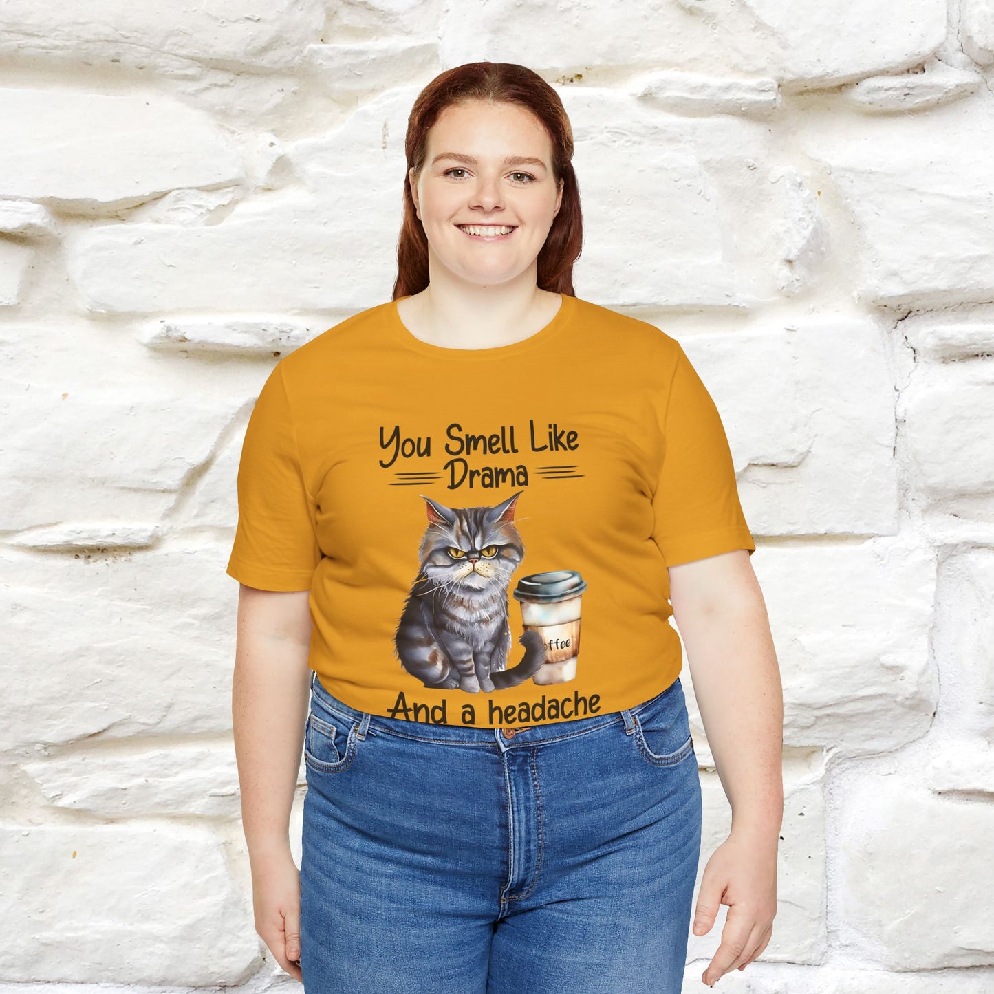 You Smell Like Drama and a Headache" Cat T-Shirt for Men & Women | 100% Cotton* - Nunu&Miao Studio