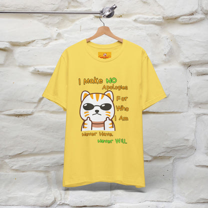 "I Make No Apologies... " |Cat T-Shirt | Nunu&Miao Studio - Nunu&Miao Studio
