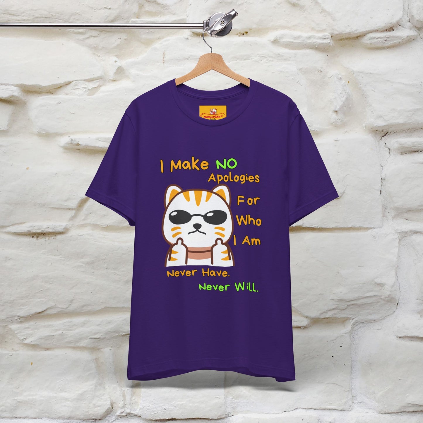 "I Make No Apologies... " |Cat T-Shirt | Nunu&Miao Studio - Nunu&Miao Studio