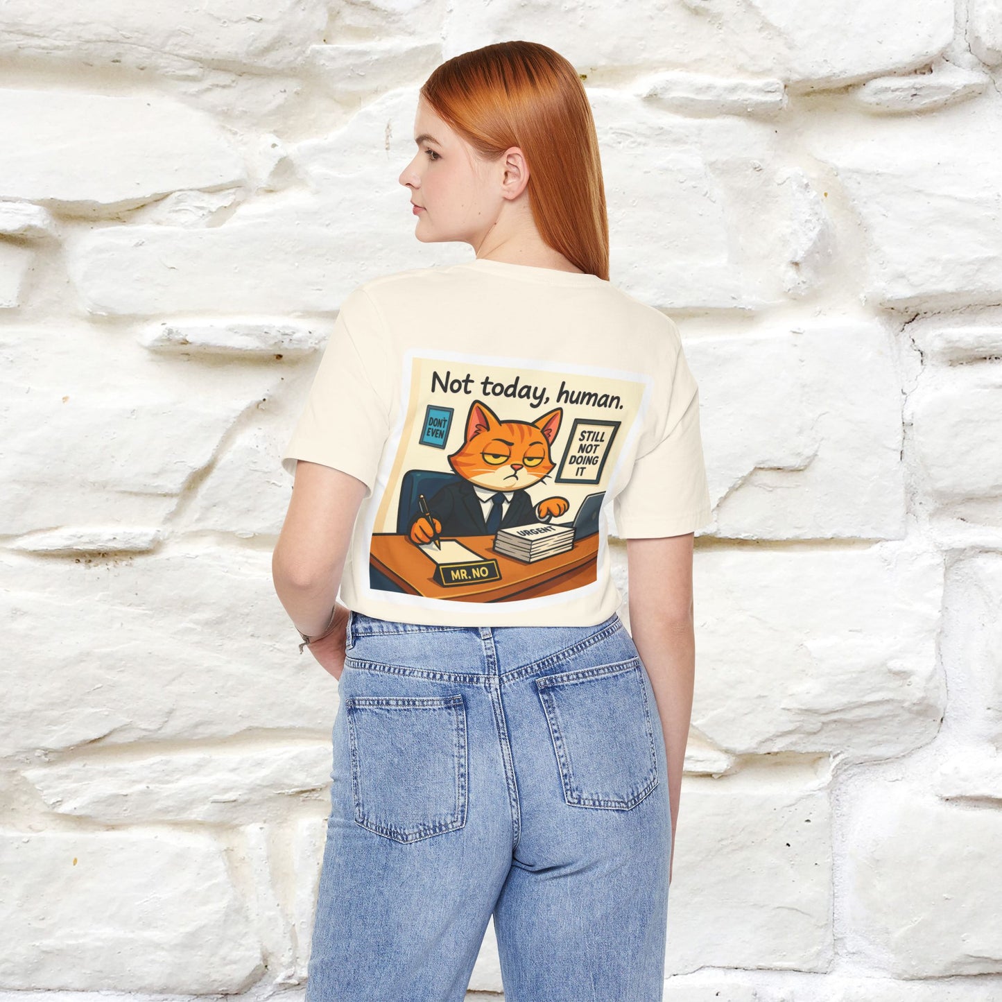 ''Not Today, Human''|  Sarcastic Cat T-Shirt | Front & Back Design | Nunu&Miao Studio