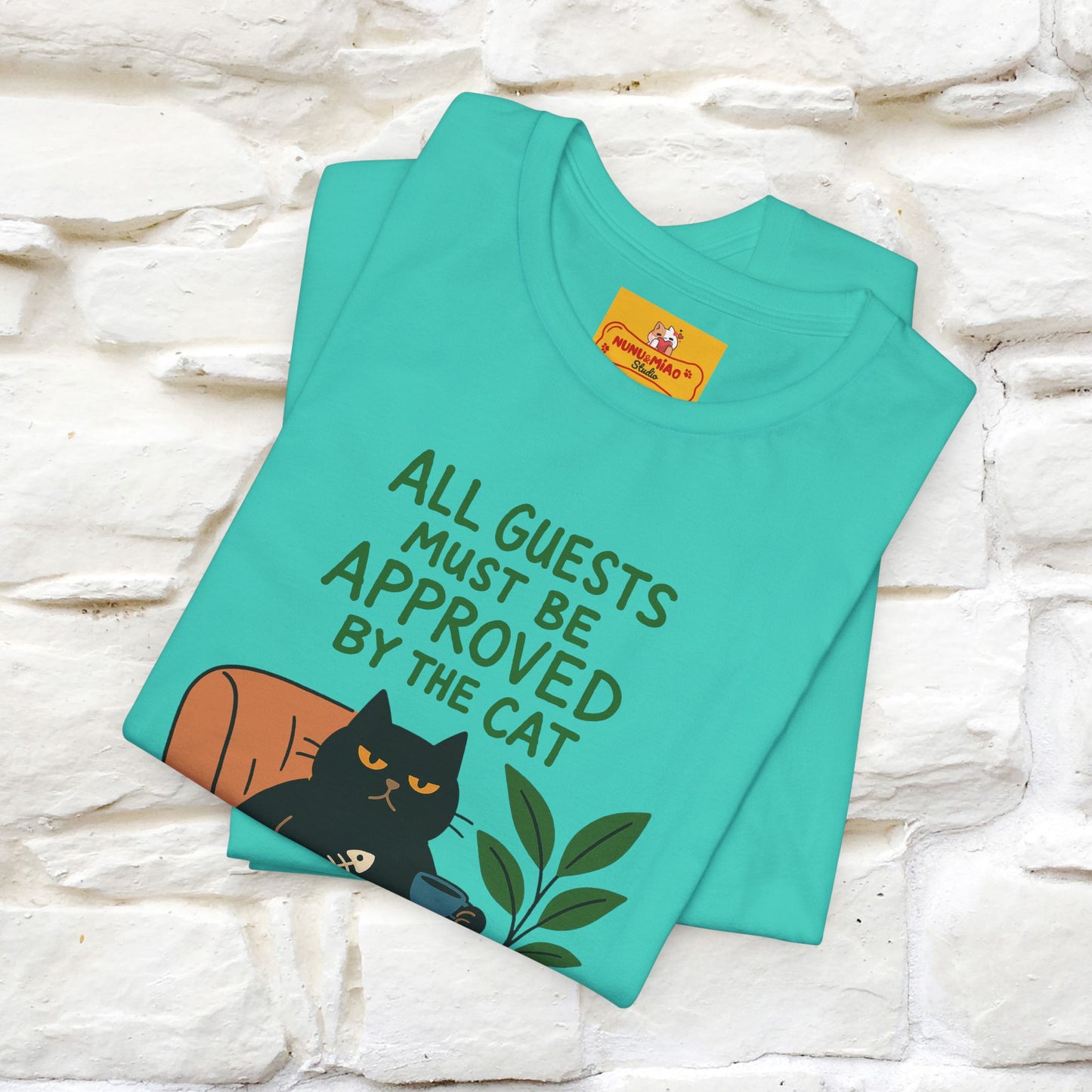 "All Guest Must Be Approved By The Cat - NO,MAYBE" Cat T-shirt |Nunu&Miao Studio - Nunu&Miao Studio