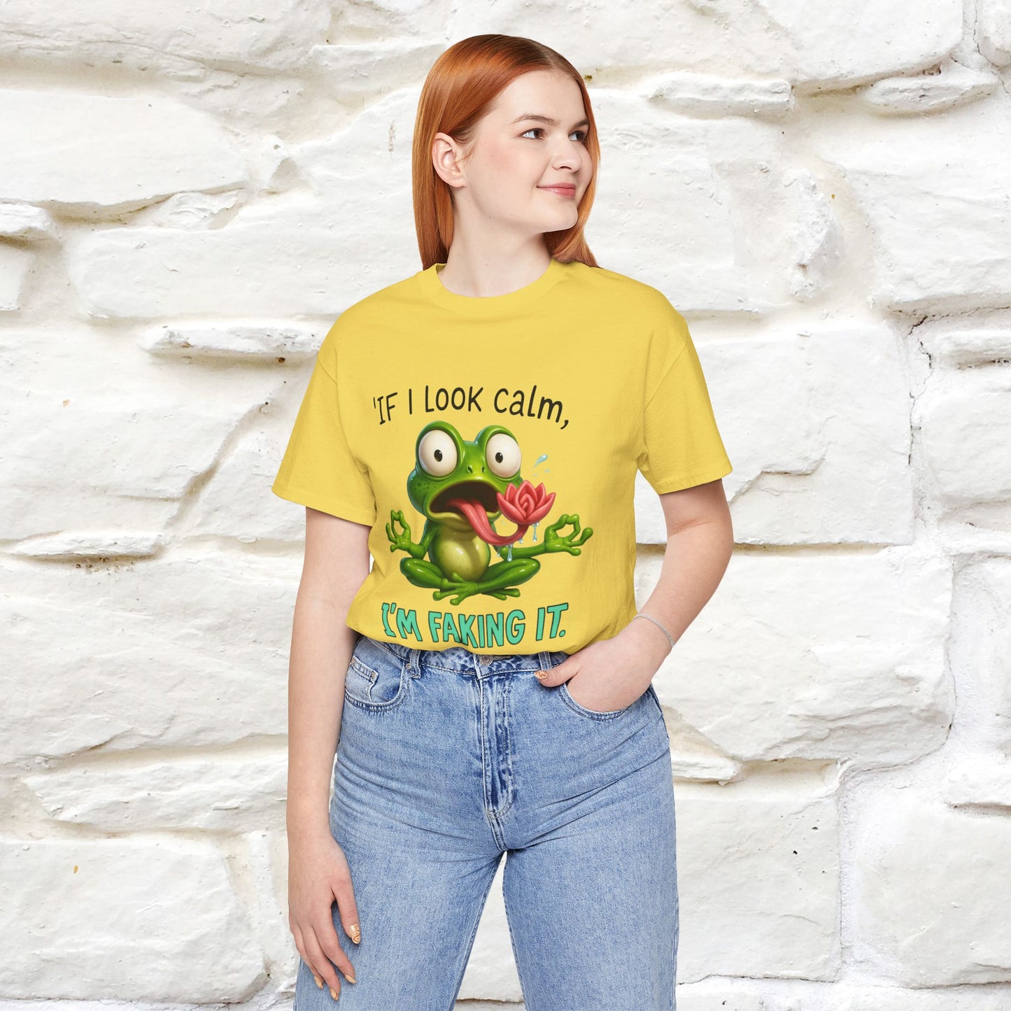 “If I Look Calm, I'm Faking It!” | Funny T-Shirt | Nunu&Miao Studio