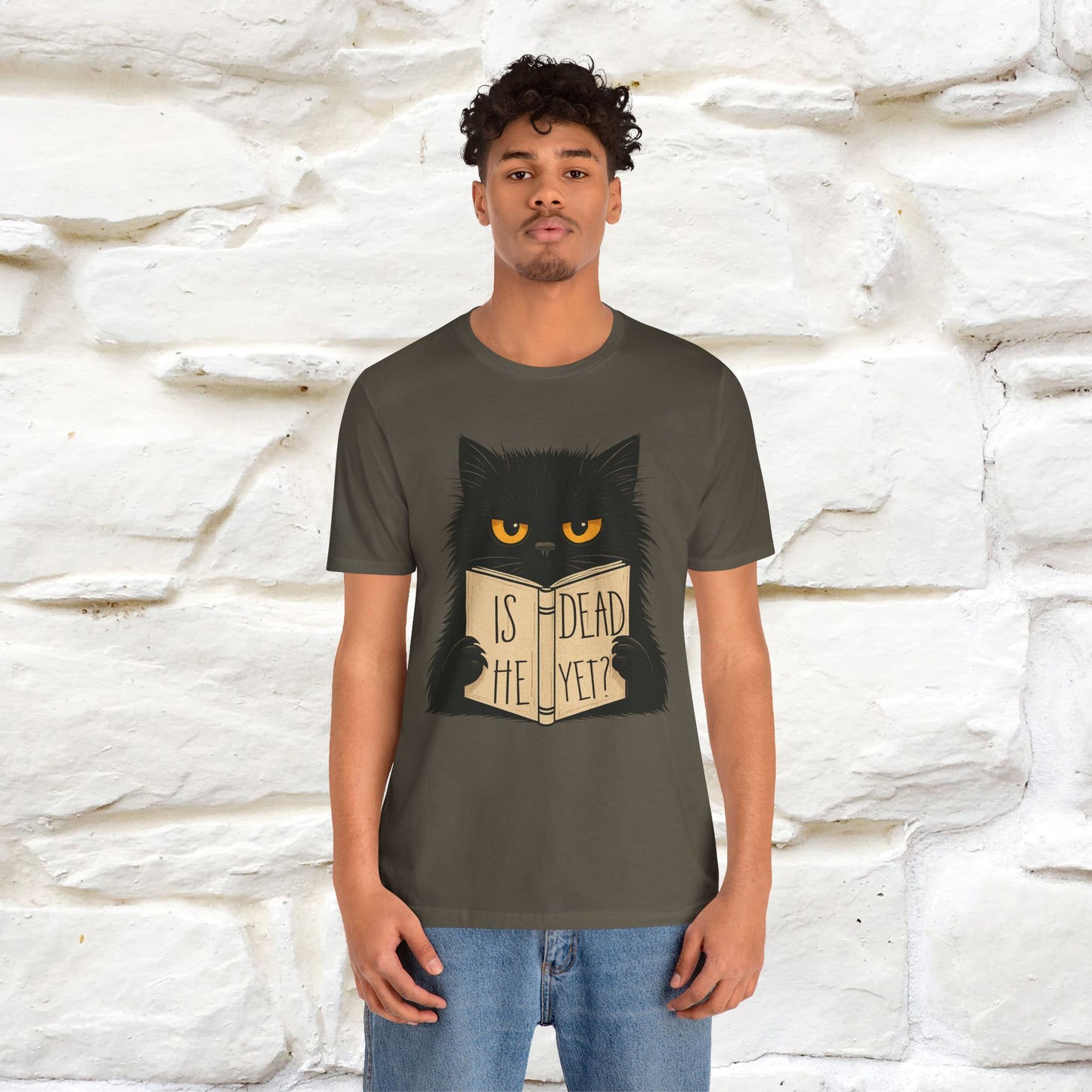"Is He Dead Yet" |Cat T-Shirt | Nunu&Miao Studio - Nunu&Miao Studio