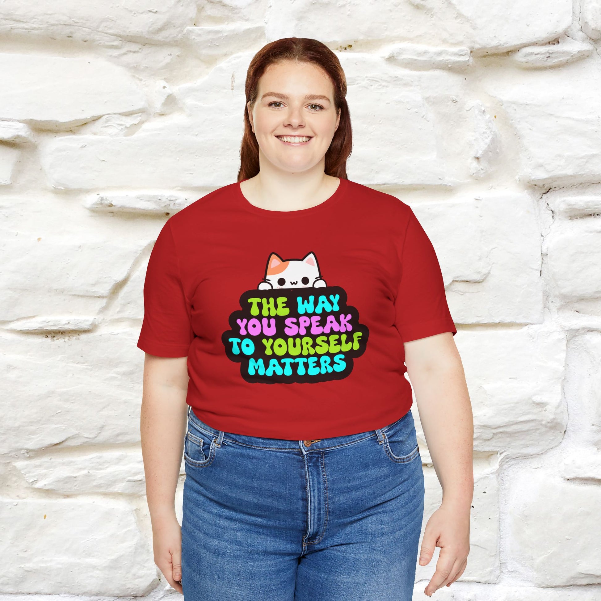 "The Way You Speak To Yourself Matters" |Cat T-Shirt | Nunu&Miao Studio - Nunu&Miao Studio
