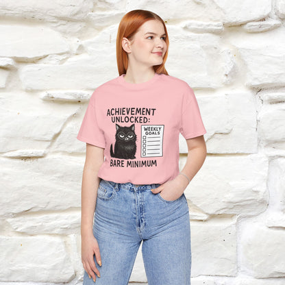 "Achievement Unlocked Bare Minimum." |Cat T-Shirt | Nunu&Miao Studio