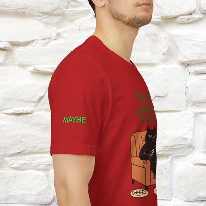 "All Guest Must Be Approved By The Cat - NO,MAYBE" Cat T-shirt |Nunu&Miao Studio