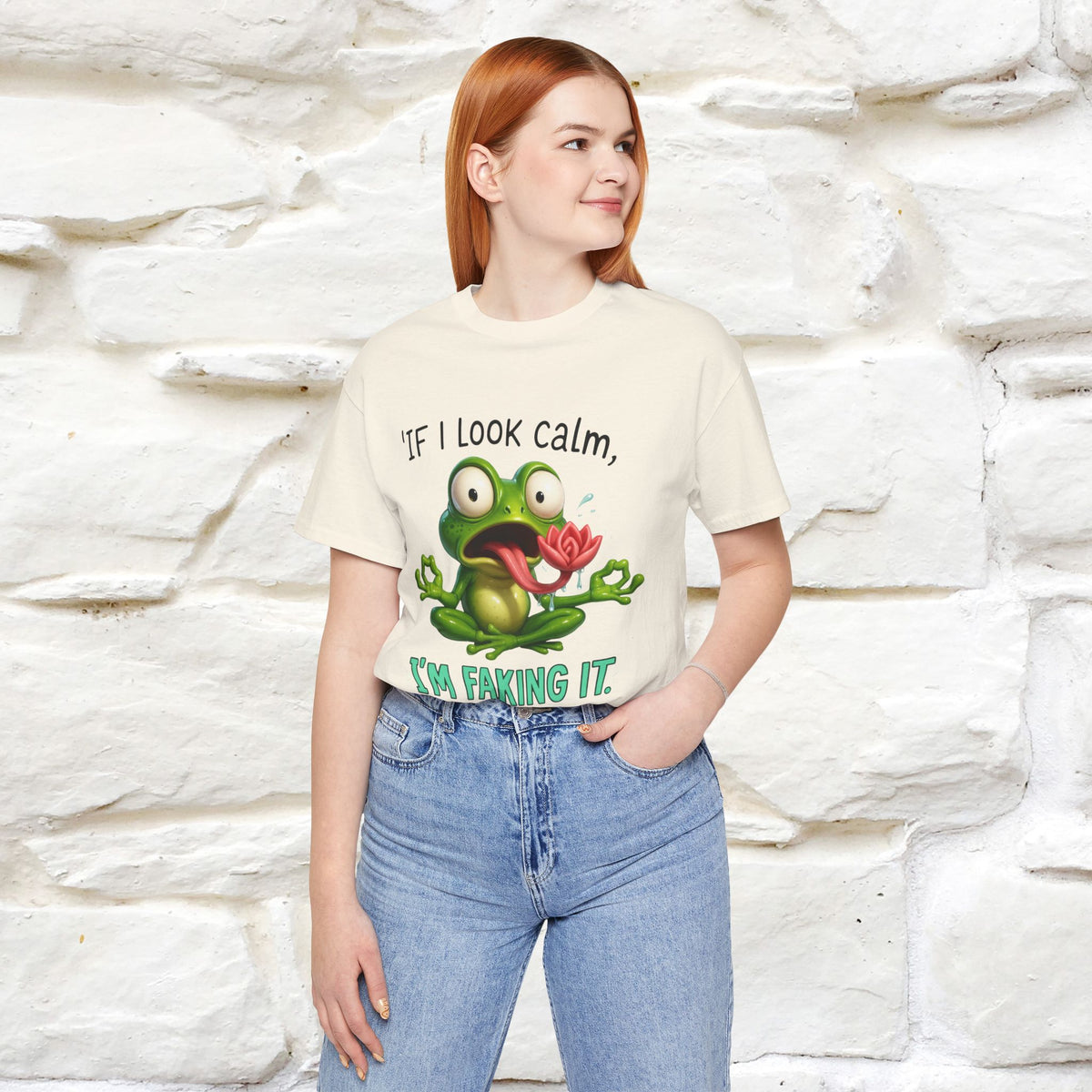 “If I Look Calm, I'm Faking It!” | Funny T-Shirt | Nunu&Miao Studio
