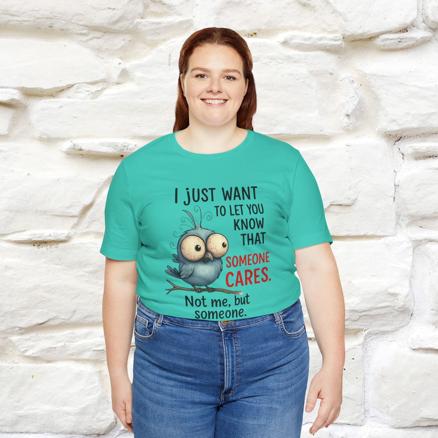"I Just Want To Let You Know ..." |Funny T-Shirt | Nunu&Miao Studio - Nunu&Miao Studio