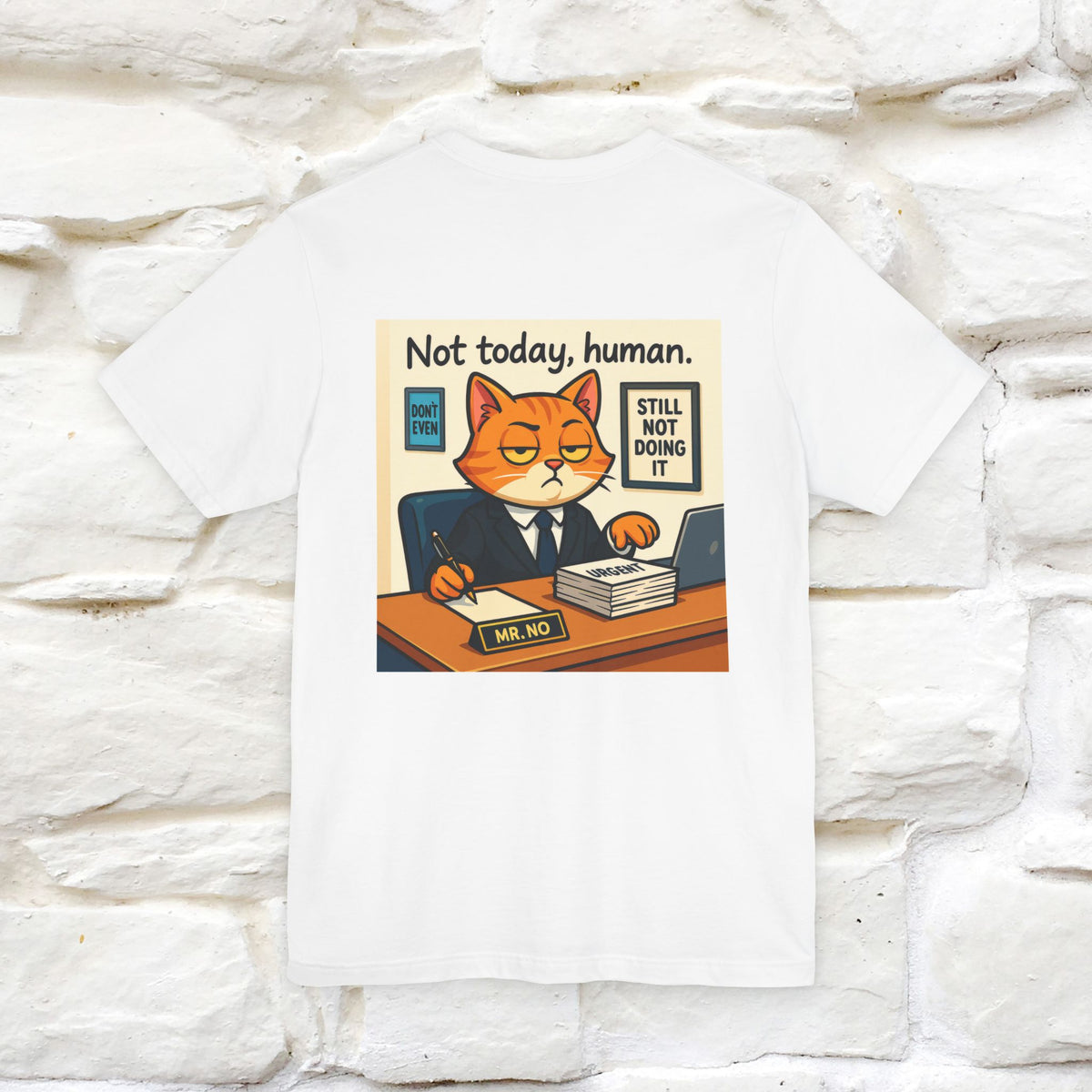 ''Not Today, Human''|  Sarcastic Cat T-Shirt | Front & Back Design | Nunu&Miao Studio