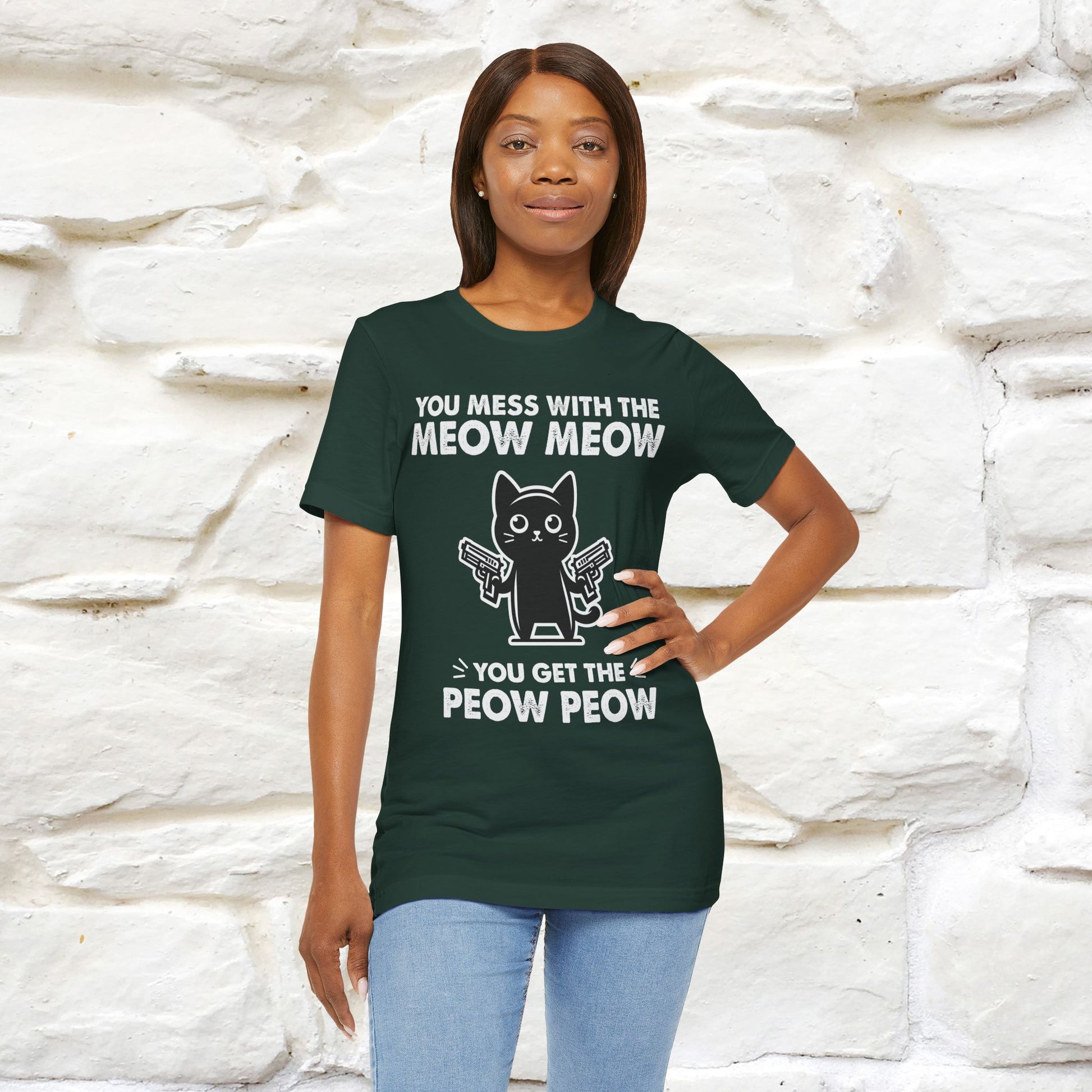 "You Mess With The Meow Meow, You Get The Peow Peow" Cat T-shirt |Nunu&Miao Studio - Nunu&Miao Studio