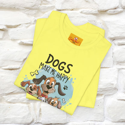 " Dogs Make Me Happy ..."  T-shirt |Nunu&Miao Studio - Nunu&Miao Studio