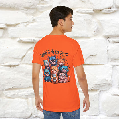 "Where Is My Coffe?" Cat T-Shirt | Front & Back Design | Nunu&Miao Studio