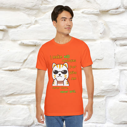 "I Make No Apologies... " |Cat T-Shirt | Nunu&Miao Studio - Nunu&Miao Studio