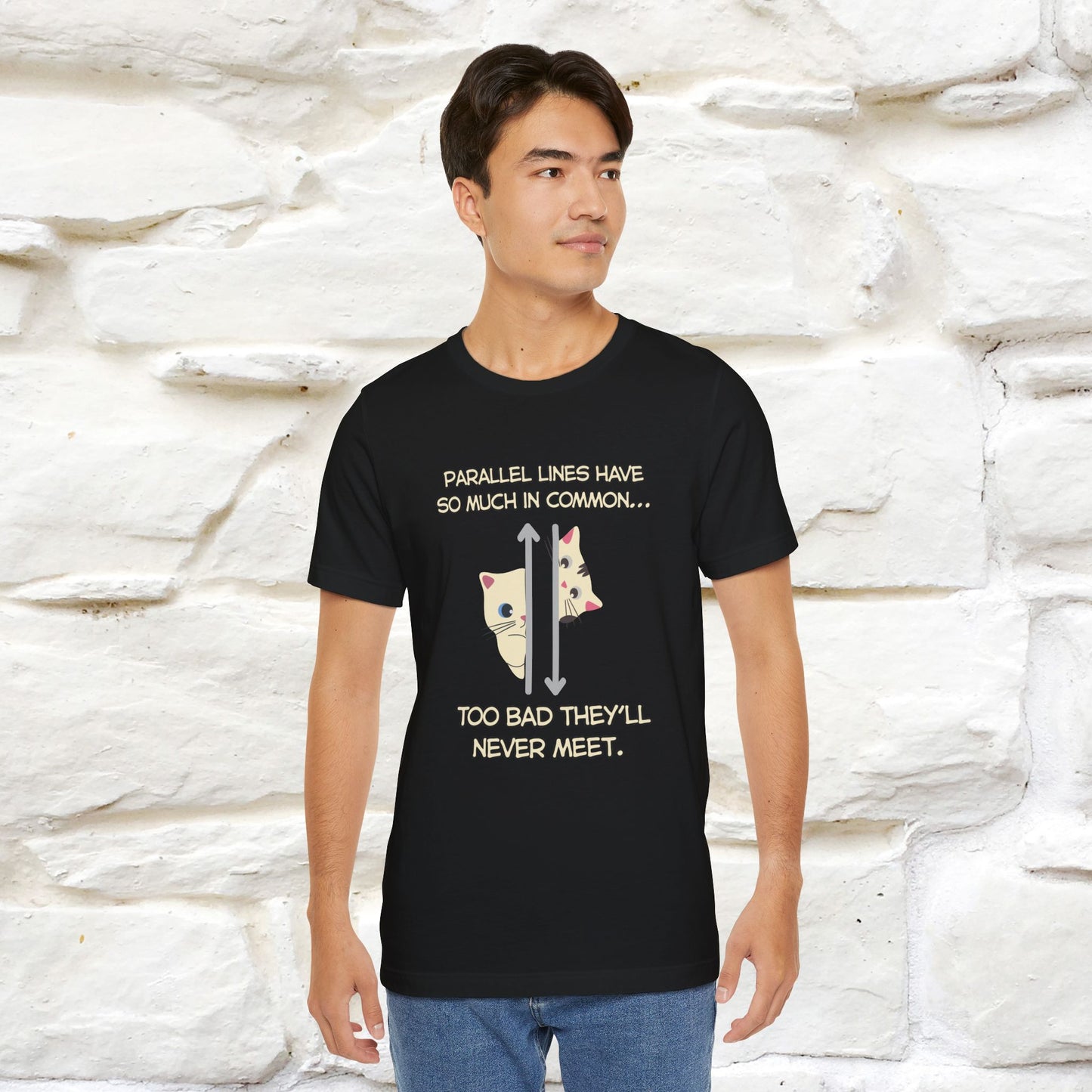“Parallel lines have so much in common…''| Funny T-Shirt | Nunu&Miao Studio