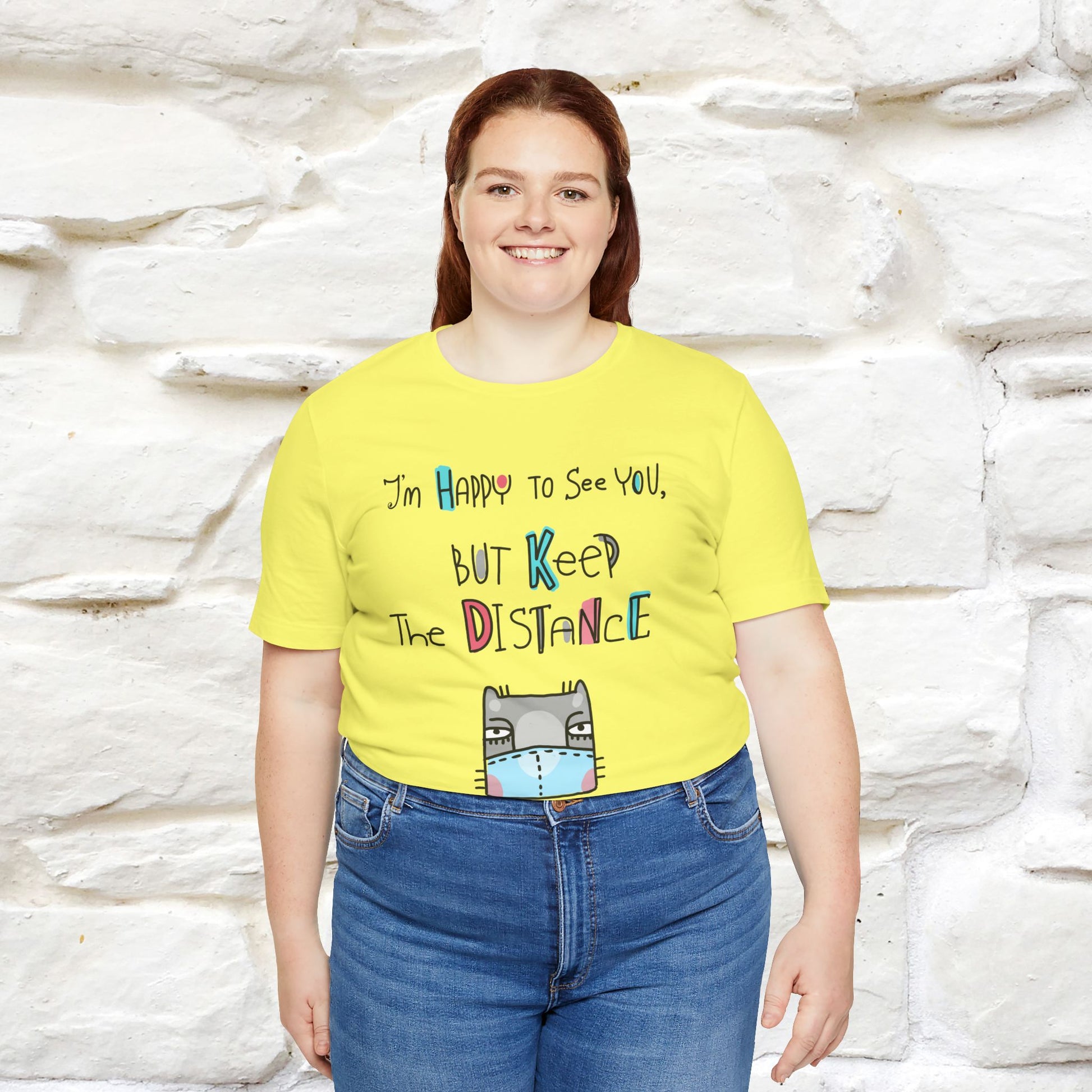 "I'M Happy To See You But Keep The Distance" Cat T-Shirt | Nunu&Miao Studio - Nunu&Miao Studio