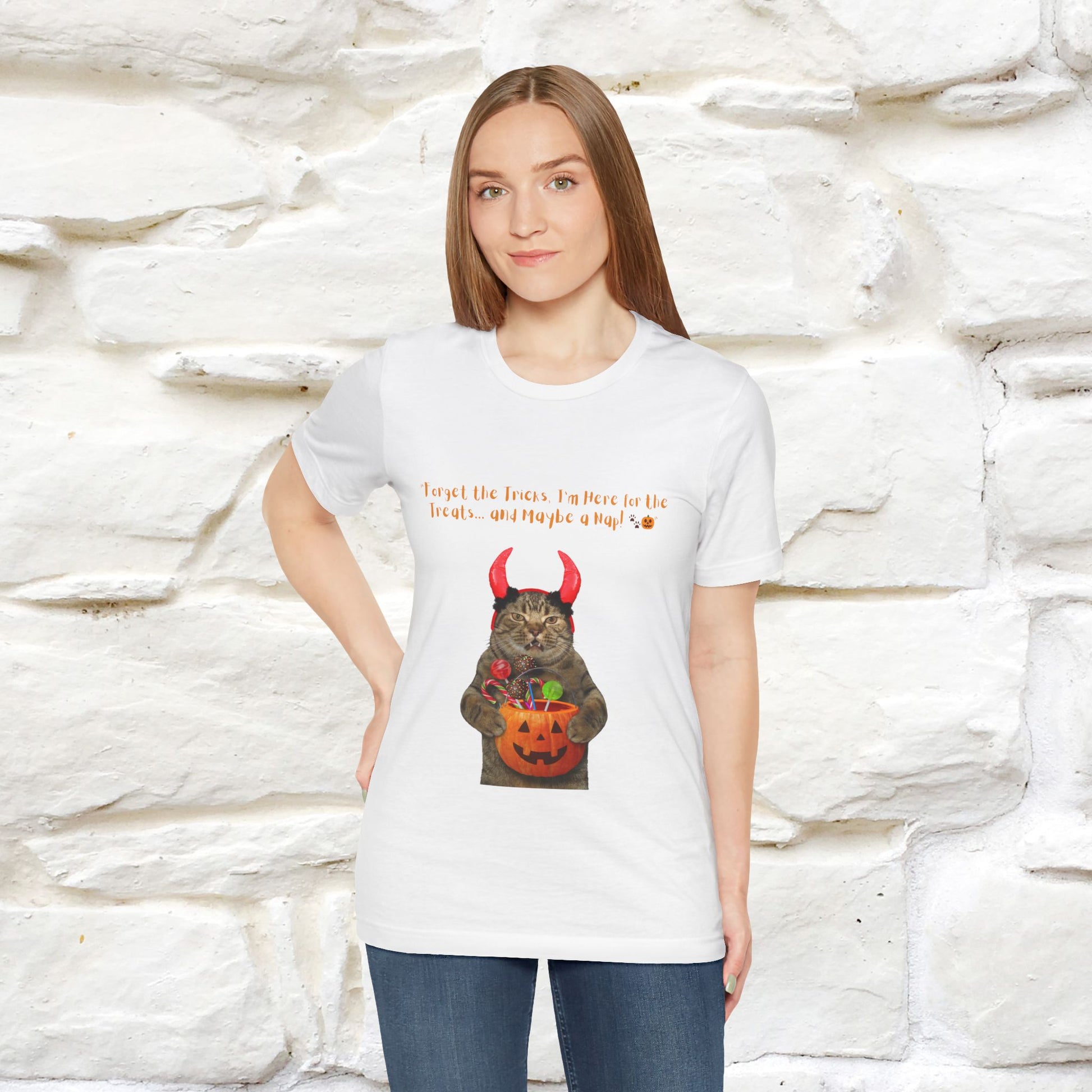 ''Forget The Tricks I am Here For The Treats ...And Maybe A Nap!'' Cat T-shirt for Men and Women  100% Cotton* - Nunu&Miao Studio