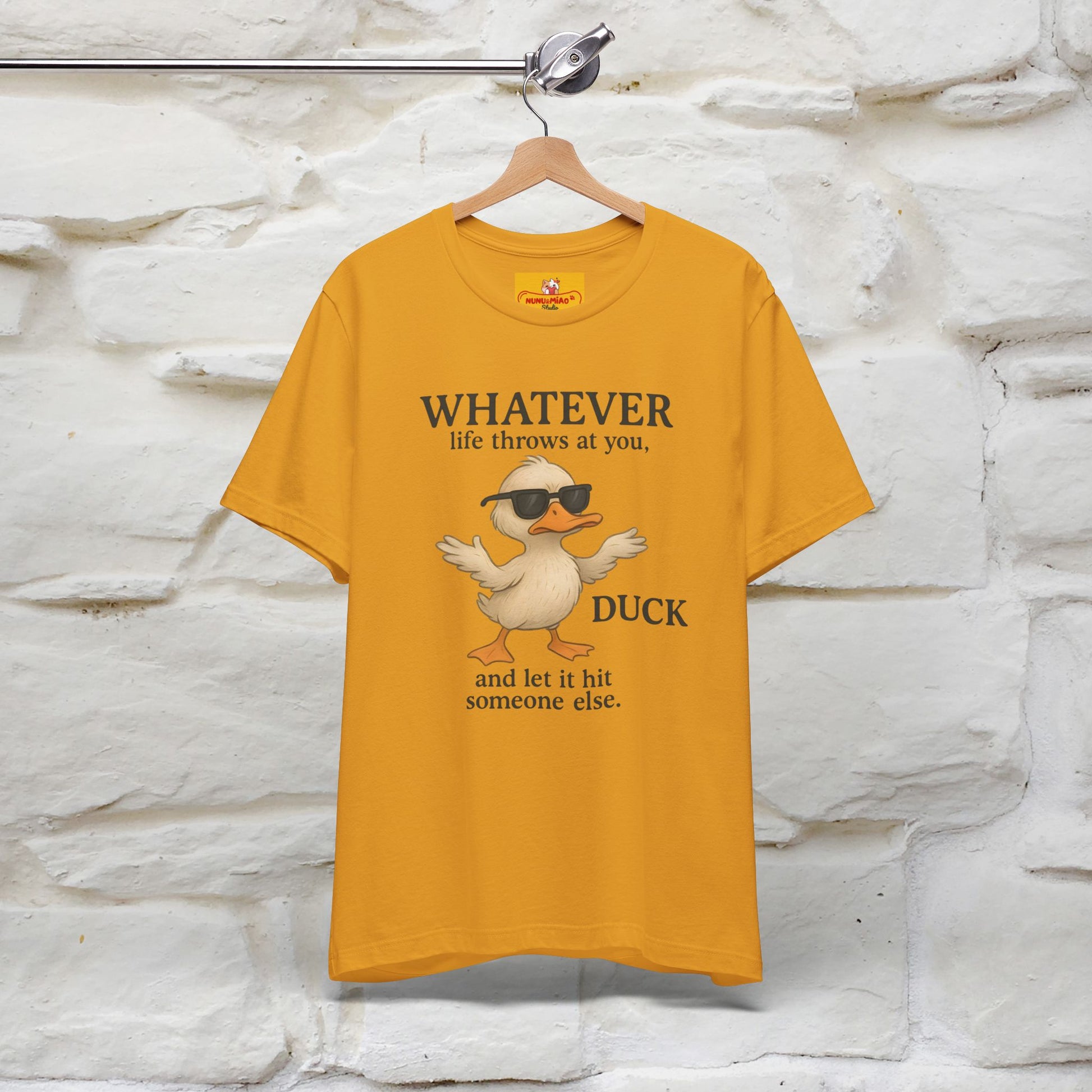 "Whatever Life Throws At You " Funny Duck T-shirt |Nunu&Miao Studio - Nunu&Miao Studio