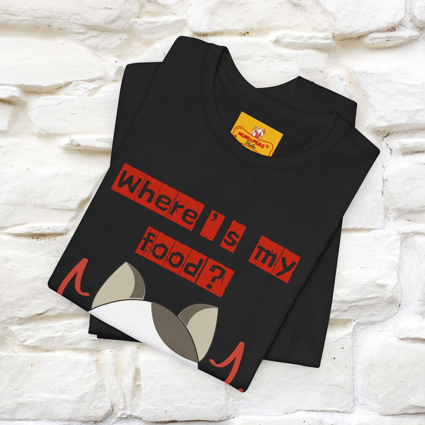''Where Is My ....?"  Cat T-shirt| Nunu&Miao Studio - Nunu&Miao Studio