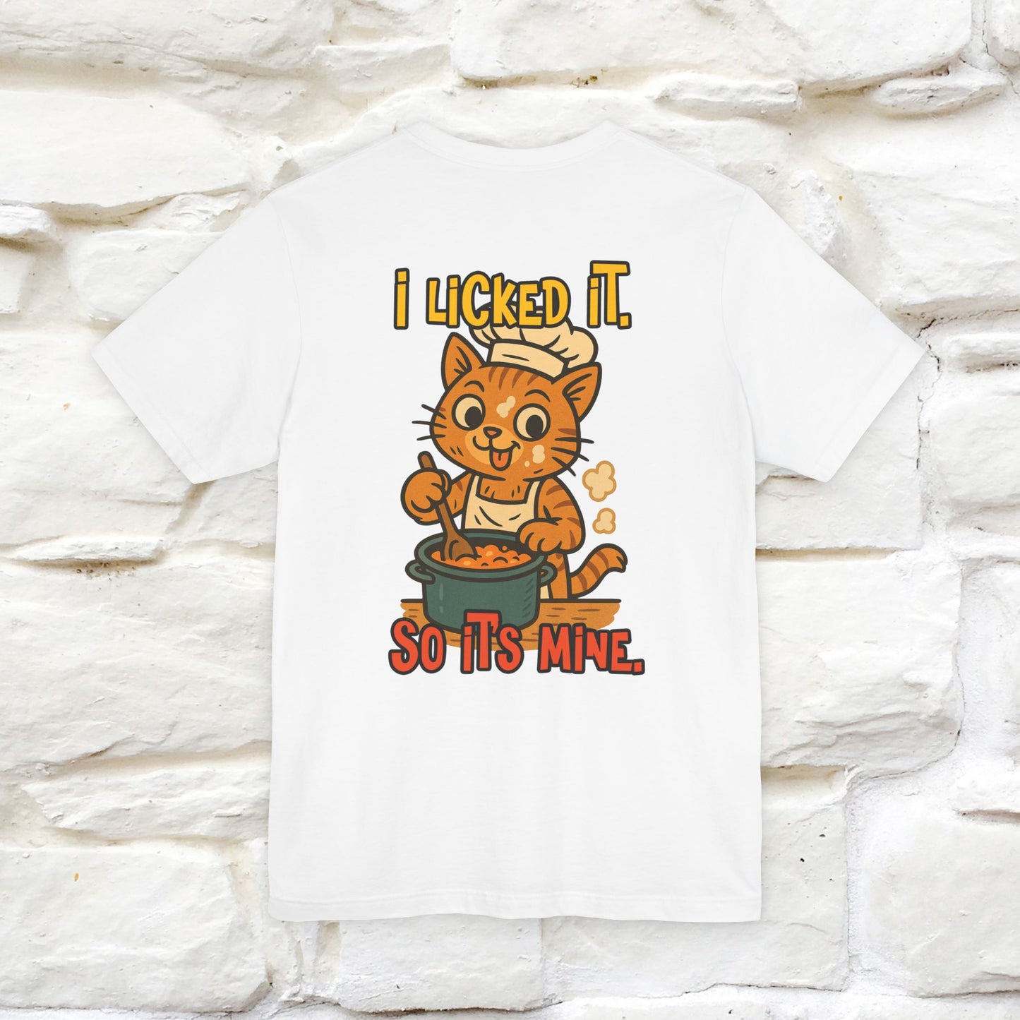 "I Licked It. It's Mine  " |Cat T-Shirt | Nunu&Miao Studio - Nunu&Miao Studio