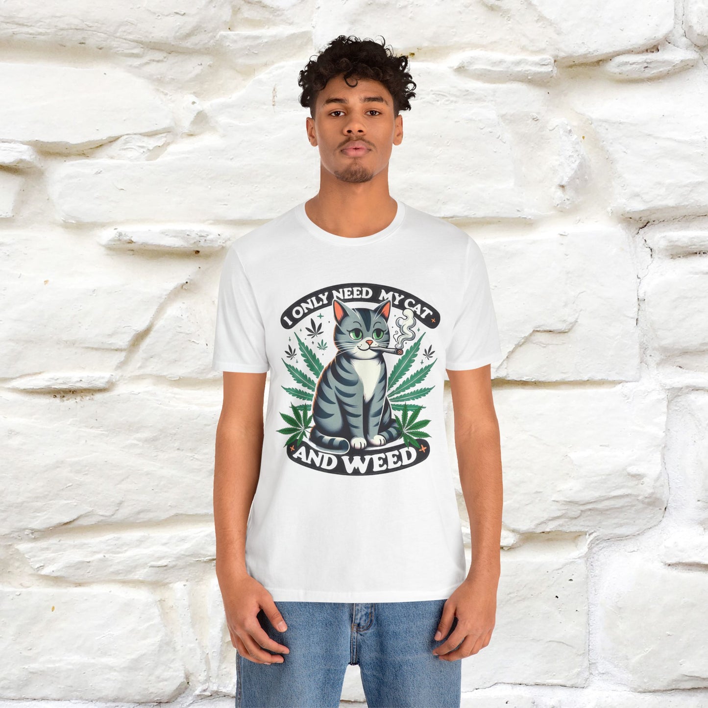 ''I Only Need My Cat and Weed'' Funny T-Shirt | Nunu&Miao Studio - Nunu&Miao Studio