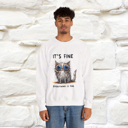 "It's Fine'' |Cat Sweatshirt | Nunu&Miao Studio