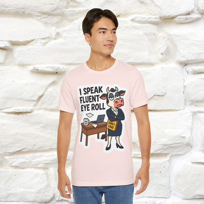 ''I Speak Fluent Eye Roll ''|  Sarcastic Cat T-Shirt | Nunu&Miao Studio