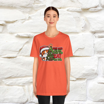 “Dear Santa, I'v Been a Very Good Cat..” | Cat T-Shirt | Nunu&Miao Studio