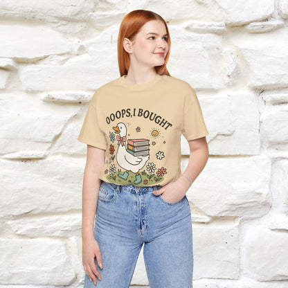 "Oooops I Bought Another Book" Funny Goose T-shirt |Nunu&Miao Studio - Nunu&Miao Studio