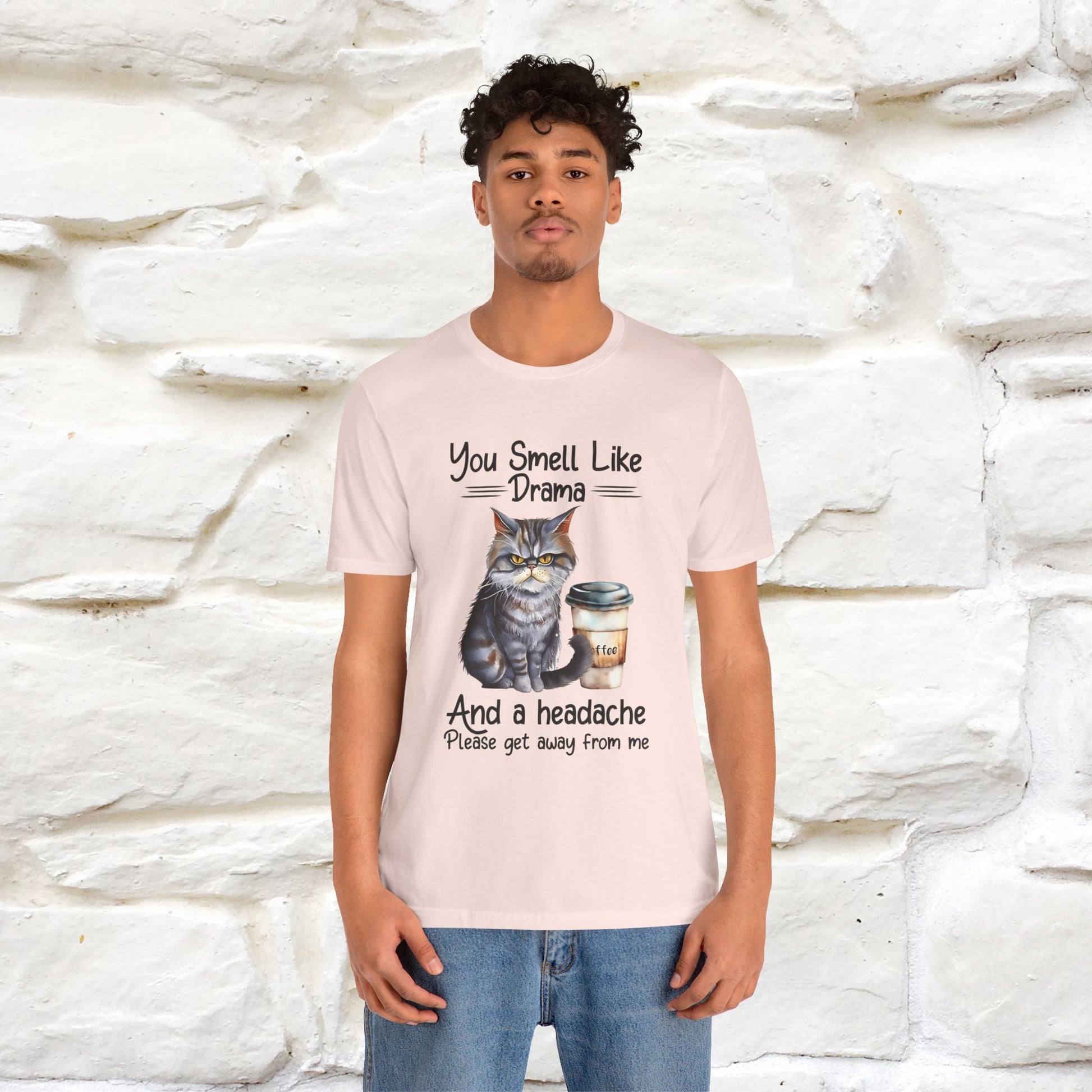 ''You Smell Like Drama and a Headache" Cat T-Shirt | Nunu&Miao Studio - Nunu&Miao Studio