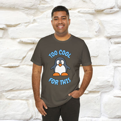 ''Too Cool For This" |Cat T-Shirt | Nunu&Miao Studio - Nunu&Miao Studio
