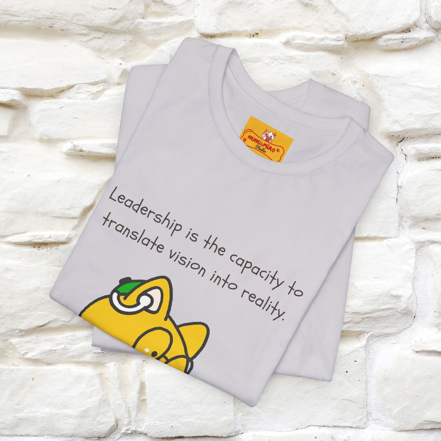 "Leadership Is the Capacity to Translate Vision Into Reality" Cat T-Shirt | Inspiring Cat Shirt for Men & Women | 100% Cotton* 🐾 - Nunu&Miao Studio