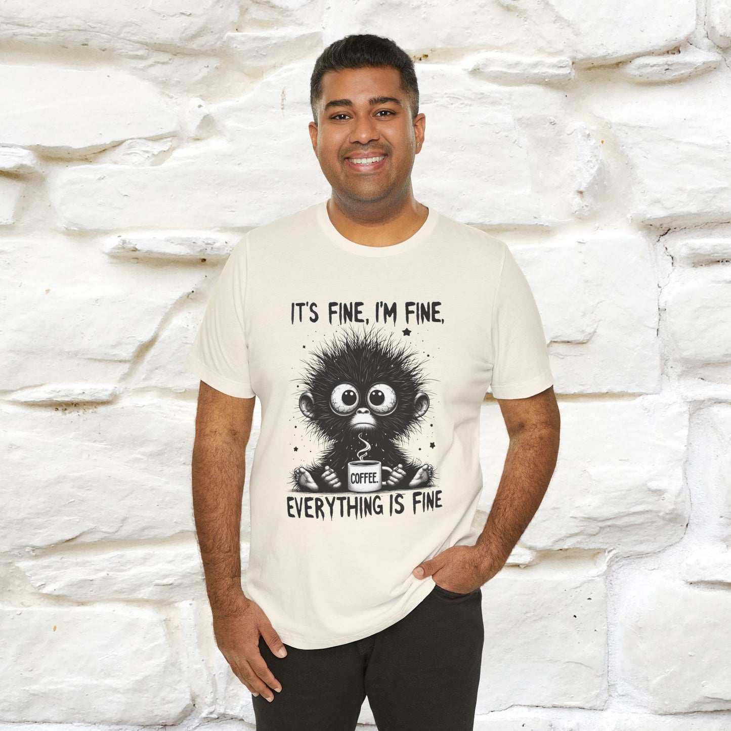 "It's Fine I'm Fine Everything Is Fine" |Monkey T-Shirt | Nunu&Miao Studio - Nunu&Miao Studio