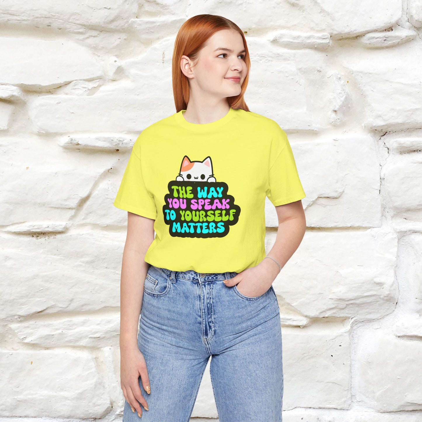 "The Way You Speak To Yourself Matters" |Cat T-Shirt | Nunu&Miao Studio - Nunu&Miao Studio