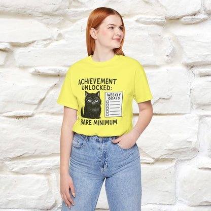 "Achievement Unlocked Bare Minimum." |Cat T-Shirt | Nunu&Miao Studio - Nunu&Miao Studio