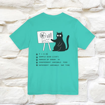 “Trust me, I’m statistically significant.”|  Cat T-Shirt | Front & Back Design | Nunu&Miao Studio