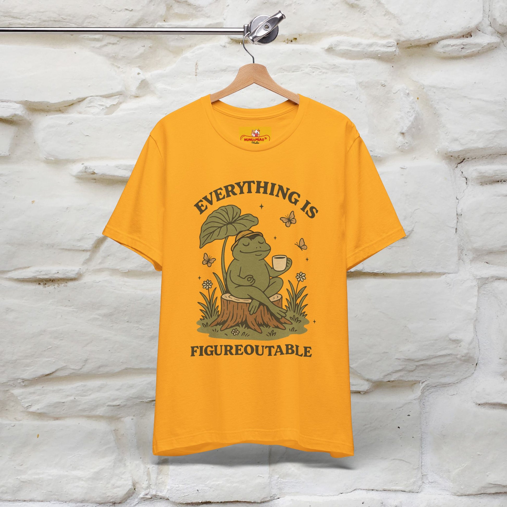 "Everything Is Fugureoutable"| Lifestyle Shirt |Nunu&Miao Studio - Nunu&Miao Studio
