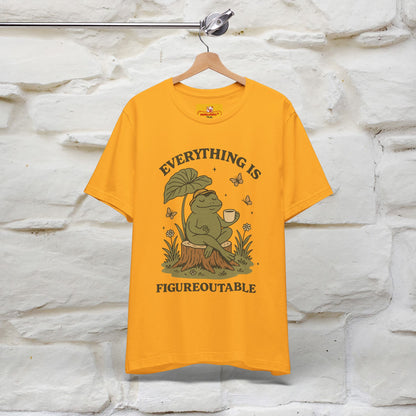 "Everything Is Fugureoutable"| Lifestyle Shirt |Nunu&Miao Studio - Nunu&Miao Studio