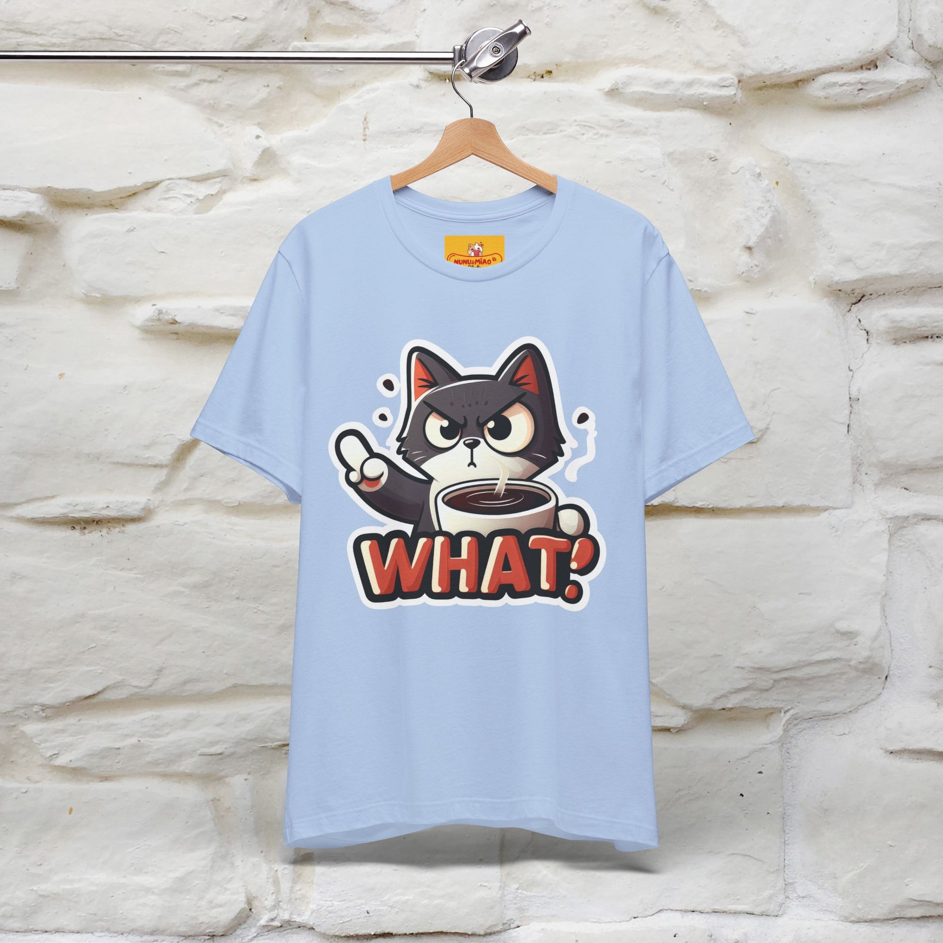 ''What !'' | Cat T-Shirt  | Nunu&Miao Studio - Nunu&Miao Studio
