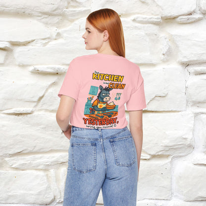 "The Kitchen Was Clean... " |Funny T-Shirt | Nunu&Miao Studio - Nunu&Miao Studio