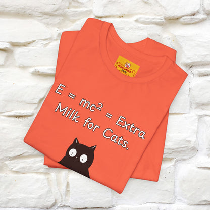 ''E = mc² = Extra Milk for Cats.''| Funny T-Shirt | Nunu&Miao Studio