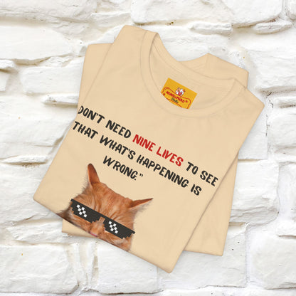 "“I don’t need nine lives....” " Cat T-shirt | Front & Back Design |Nunu&Miao Studio - Nunu&Miao Studio