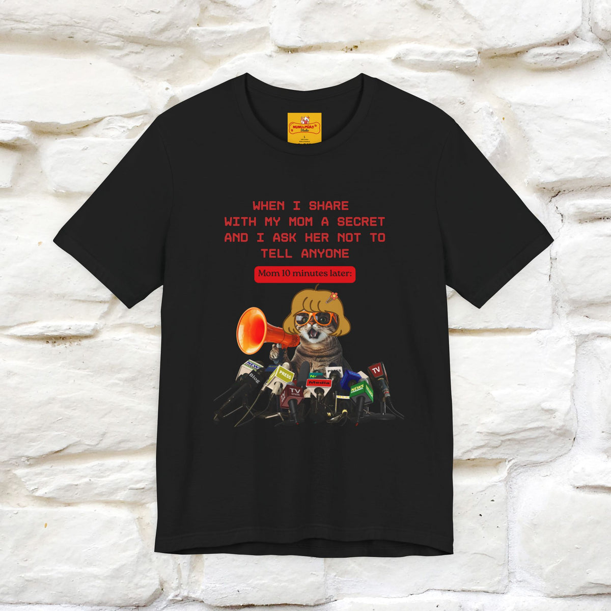"When I Share  With My Mom a Secret" Cat T-Shirt | Nunu&Miao Studio
